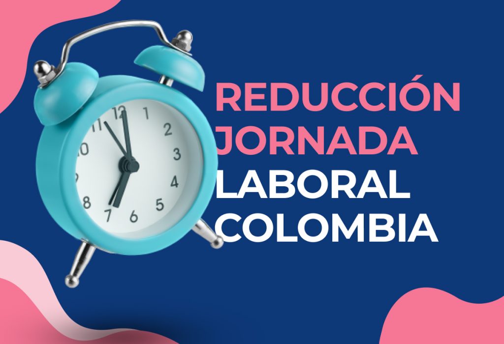 Colombia completará en 2026 la reducción de la jornada laboral a 42